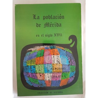 La población de Mérida en el siglo XVII